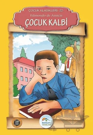 Çocuk Kalbi – Edmondo De Amıcıs – Maviçatı Yayınları kitap kapağı