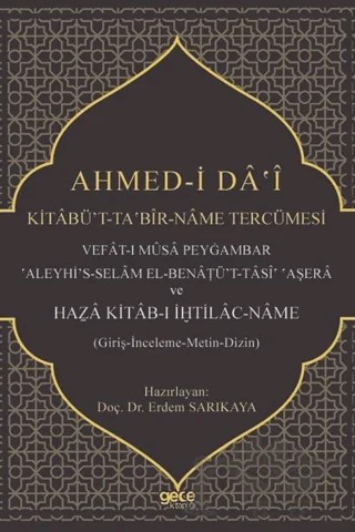 Ahmed-i Da'i Kitabü’t-Taʽbir-Name Tercümesi – Erdem Sarıkaya – Gece Kitaplığı kitap kapağı