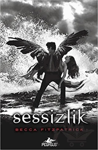 Sessizlik – Becca Fitzpatrick – Pegasus Yayınları kitap kapağı