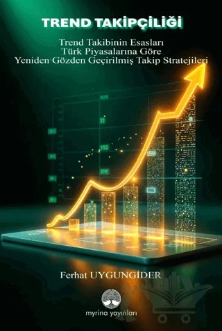 Trend Takipçiliği – Ferhat Uygungider – Myrina Yayınları kitap kapağı