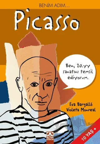 Benim Adım... Picasso – Meritxell Marti – Altın Kitaplar kitap kapağı
