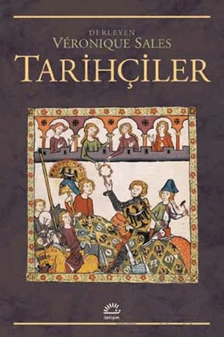 Tarihçiler – Veronique Sales – İletişim Yayınevi kitap kapağı