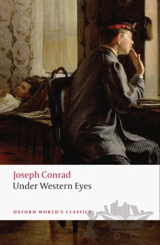 Under Western Eyes – Joseph Conrad – Oxford University Press - Classics kitap kapağı