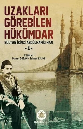 Uzakları Görebilen Hükümdar - 1 – Kolektif – Hamidiye Kitaplığı kitap kapağı