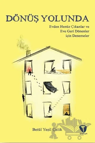 Dönüş Yolunda – Betül Yeşil Çelik – Turkuvaz Çocuk kitap kapağı