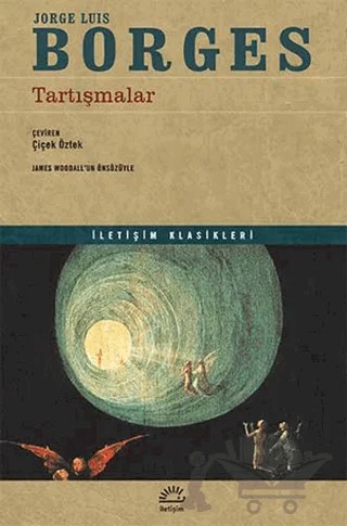 Tartışmalar – Jorge Luis Borges – İletişim Yayınevi kitap kapağı