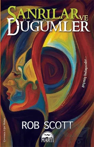 Sanrılar ve Düğümler – Rob Scotton – Martı Yayınları kitap kapağı