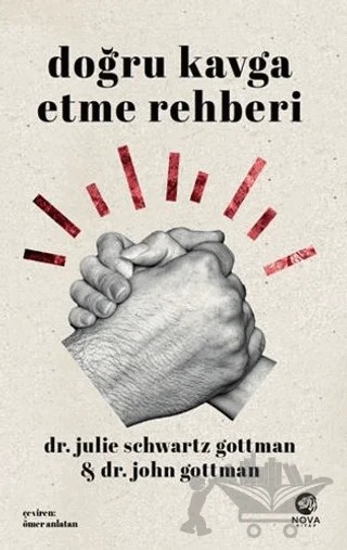 Doğru Kavga Etme Rehberi – Julie Schwartz Gottman, John Gottman – Nova Kitap kitap kapağı