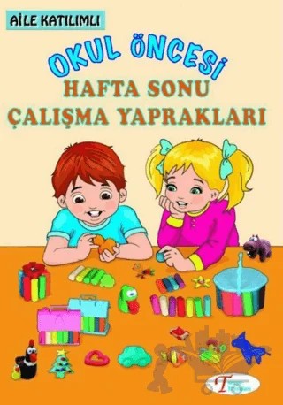 Okul Öncesi Hafta Sonu Çalışma Yaprakları – Ferzende Tanışır, Elif K. Tanışır – Tanışır Yayınları kitap kapağı
