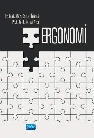 ERGONOMİ – Kemal Üçüncü, Hulusi Acar – Nobel Akademik Yayıncılık kitap kapağı