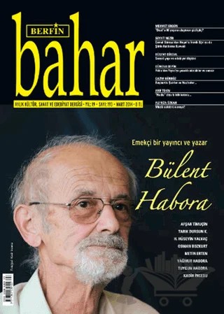 Berfin Bahar Aylık Kültür, Sanat ve Edebiyat Dergisi Sayı: 193 – Berfin Bahar Dergisi kitap kapağı