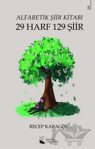 Alfabetik Şiir Kitabı - 29 Harf 129 Şiir – Recep Karagöl – Karina Yayınevi kitap kapağı