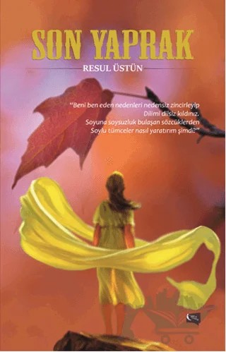 Son Yaprak – Resul Üstün – Gece Kitaplığı kitap kapağı