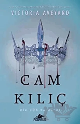 Cam Kılıç – Victoria Aveyard – Pegasus Yayınları kitap kapağı