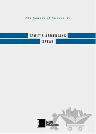 İzmit's Armenians Speak – Kolektif – Hrant Dink Vakfı Yayınları kitap kapağı