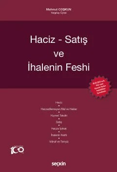 Haciz – Satış ve İhalenin Feshi – Mahmut Çoşkun – Seçkin Yayıncılık kitap kapağı