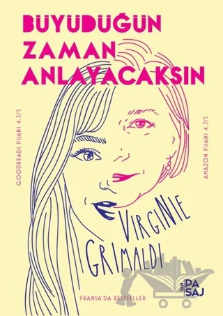 Büyüdüğün Zaman Anlayacaksın – Virginie Grimaldi – Yan Pasaj Yayınevi kitap kapağı