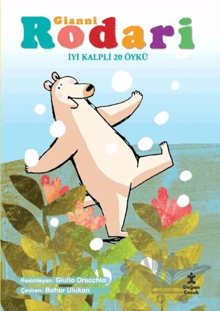 İyi Kalpli 20 Öykü – Gianni Rodari – Doğan Çocuk kitap kapağı