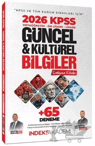 2026 KPSS Güncel ve Kültürel Bilgiler Çalışma Kitabı (65 Deneme İlaveli) – Emrah Vahap Özkaraca, Aydın Yüce – İndeks Akademi Yayıncılık kitap kapağı