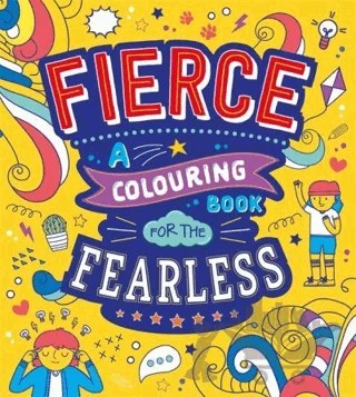 Fierce: A Colouring Book for the Fearless – Kolektif – Autumn Publishing kitap kapağı