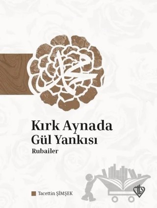 Kırk Aynada Gül Yankısı – Tacettin Şimşek – Türkiye Diyanet Vakfı Yayınları kitap kapağı