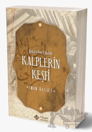 Kalplerin Keşfi Mükaşefetü’l Kulüb – İmam Gazali – İtisam Yayınları kitap kapağı
