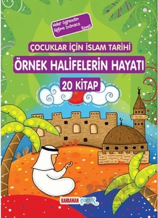 Örnek Halifelerin Hayatı (20 Kitap Takım) – A. Cude es-Sahhar, Seyyid Kutub – Kahraman Çocuk Kitapları kitap kapağı