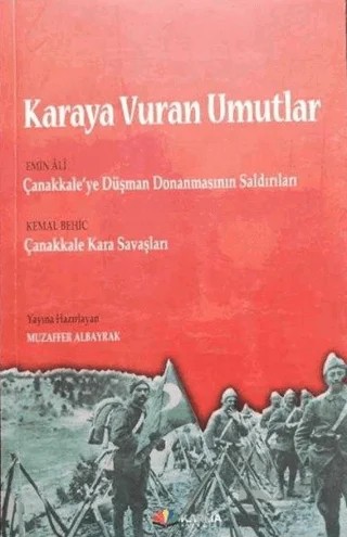 Karaya Vuran Umutlar – Emin Ali, Kemal Behiç, Muzaffer Albayrak – Karma Kitaplar kitap kapağı