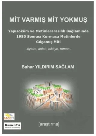 Mit Varmış Mit Yokmuş – Bahar Yıldırım Sağlam – Rumeliya Yayıncılık kitap kapağı