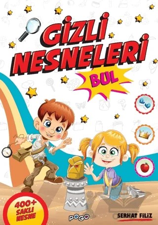 Gizli Nesneleri Bul – Serhat Filiz – Pogo Çocuk kitap kapağı