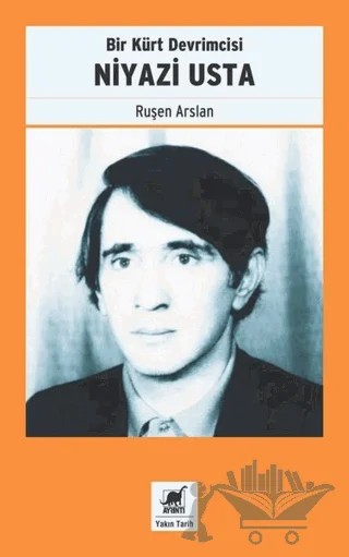 Bir Kürt Devrimcisi Niyazi Usta – Ruşen Arslan – Ayrıntı Yayınları kitap kapağı