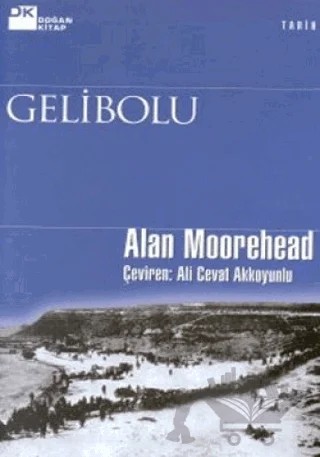 Gelibolu – Alan Moorehead – Doğan Kitap kitap kapağı