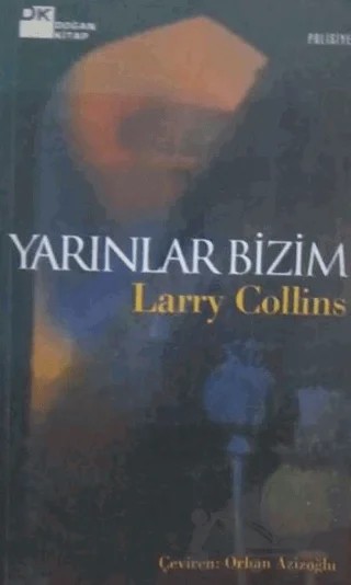 Yarınlar Bizim – Larry Collins – Doğan Kitap kitap kapağı