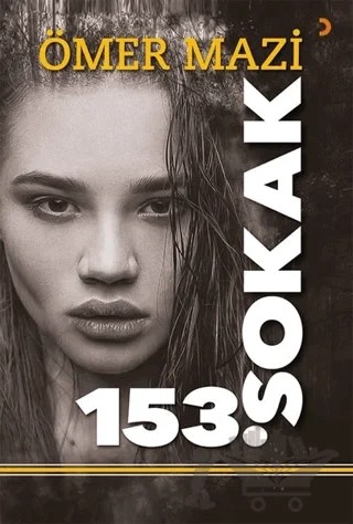 153.Sokak – Ömer Mazi – Cinius Yayınları kitap kapağı