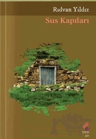 Sus Kapıları – Rıdvan Yıldız – Klaros Yayınları kitap kapağı
