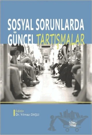 Sosyal Sorunlarda Güncel Tartışmalar – Kolektif – Anı Yayıncılık kitap kapağı