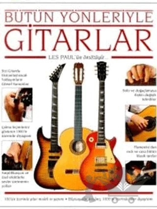 Bütün Yönleriyle Gitarlar – Richard Chapman – Dost Kitabevi Yayınları kitap kapağı