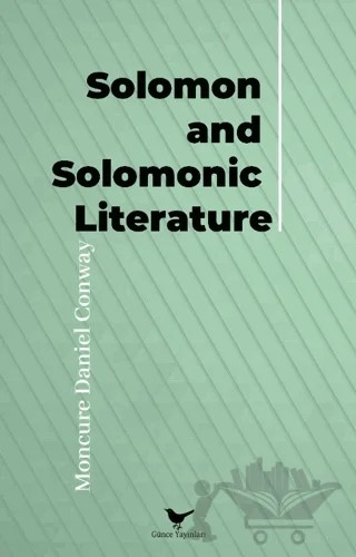 Solomon and Solomonic Literature – Moncure Daniel Conway – Günce Yayınları kitap kapağı