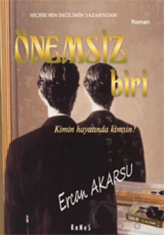 Önemsiz Biri – Ercan Akarsu – Kanes Yayınları kitap kapağı