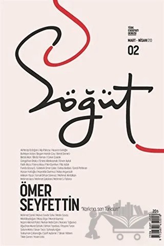 Söğüt - Türk Edebiyatı Dergisi Sayı 02 / Mart - Nisan 2020 – Söğüt Dergisi Yayınları kitap kapağı