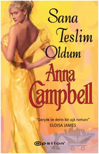 Sana Teslim Oldum – Anna Campbell – Epsilon Yayınevi kitap kapağı