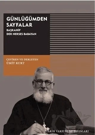 Günlüğümden Sayfalar – Der Nerses Babayan – Tarih Vakfı Yurt Yayınları kitap kapağı