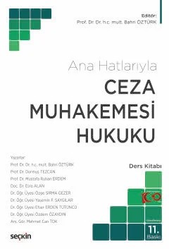 Ceza Muhakemesi Hukuku (Ana Hatlarıyla) Ders Kitabı – Bahri Öztürk – Seçkin Yayıncılık kitap kapağı