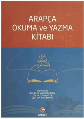 Arapça Okuma ve Yazma Kitabı – Kolektif – Rağbet Yayınları kitap kapağı