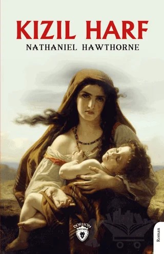 Kızıl Harf – Nathaniel Hawthorne – Dorlion Yayınları kitap kapağı