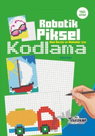 Yeşil Kitap - Robotik Piksel Kodlama - Teleskop – Kolektif – Teleskop Popüler Bilim kitap kapağı