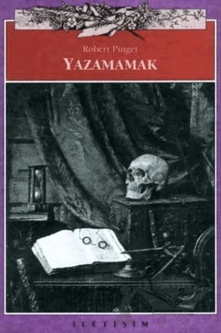 Yazamamak – Robert Pinget – İletişim Yayınevi kitap kapağı