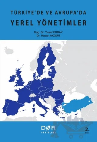 Türkiye'de ve Avrupa'da Yerel Yönetimler – Yusuf Erbay, Hasan Akgün – Der Yayınları kitap kapağı