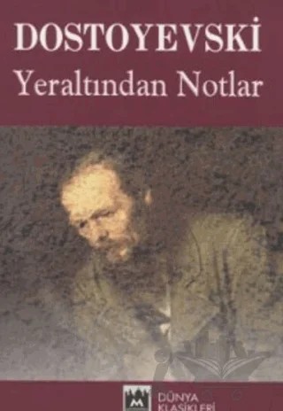 Yeraltından Notlar – Fyodor Mihayloviç Dostoyevski – Metropol Yayıncılık kitap kapağı