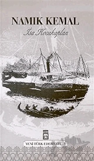Namık Kemal – İsa Kocakaplan – Timaş Yayınları kitap kapağı